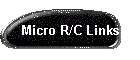 Micro R/C Links